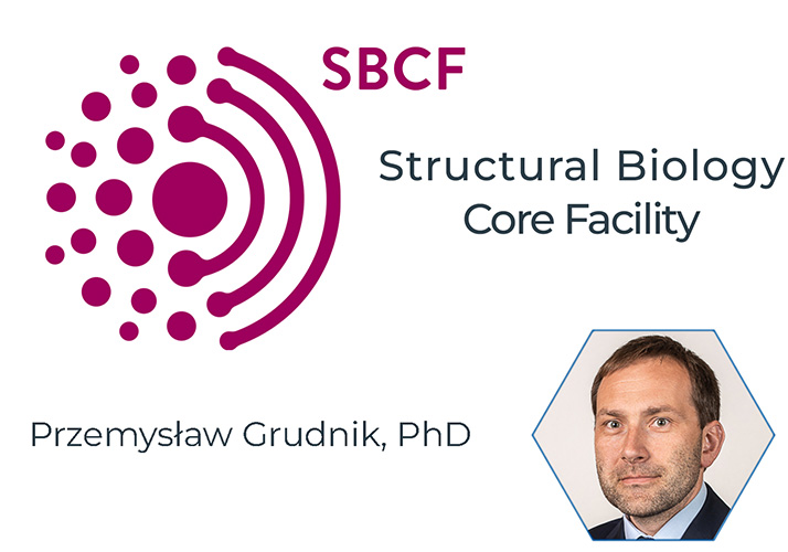 Structural Biology Core Facility
