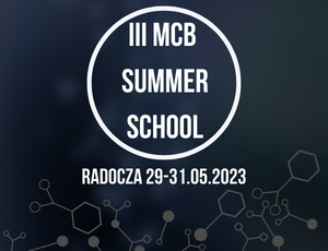 iii-szkola-letnia-malopolskiego-centrum-biotechnologii-modern-biological-sciences-challenges-and-inspirations
